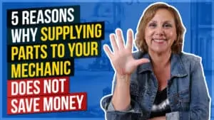 5 Reasons Why Supplying Parts to Your Mechanic Does Not Save Money