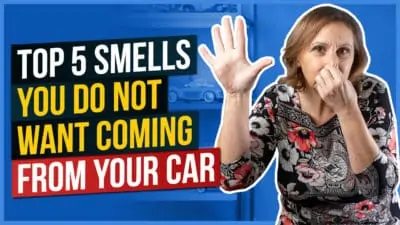 Top 5 Smells You Do Not Want Coming From Your Car