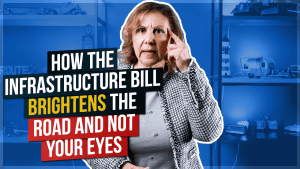 How the Infrastructure Bill Brightens the Road the Not Your Eyes