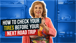 How to Check Your Tires Before Your Next Road Trip